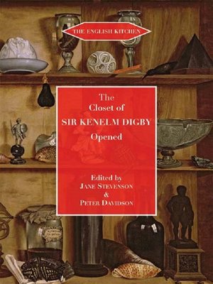 cover image of The Closet of the Eminently Learned Sir Kenelm Digby